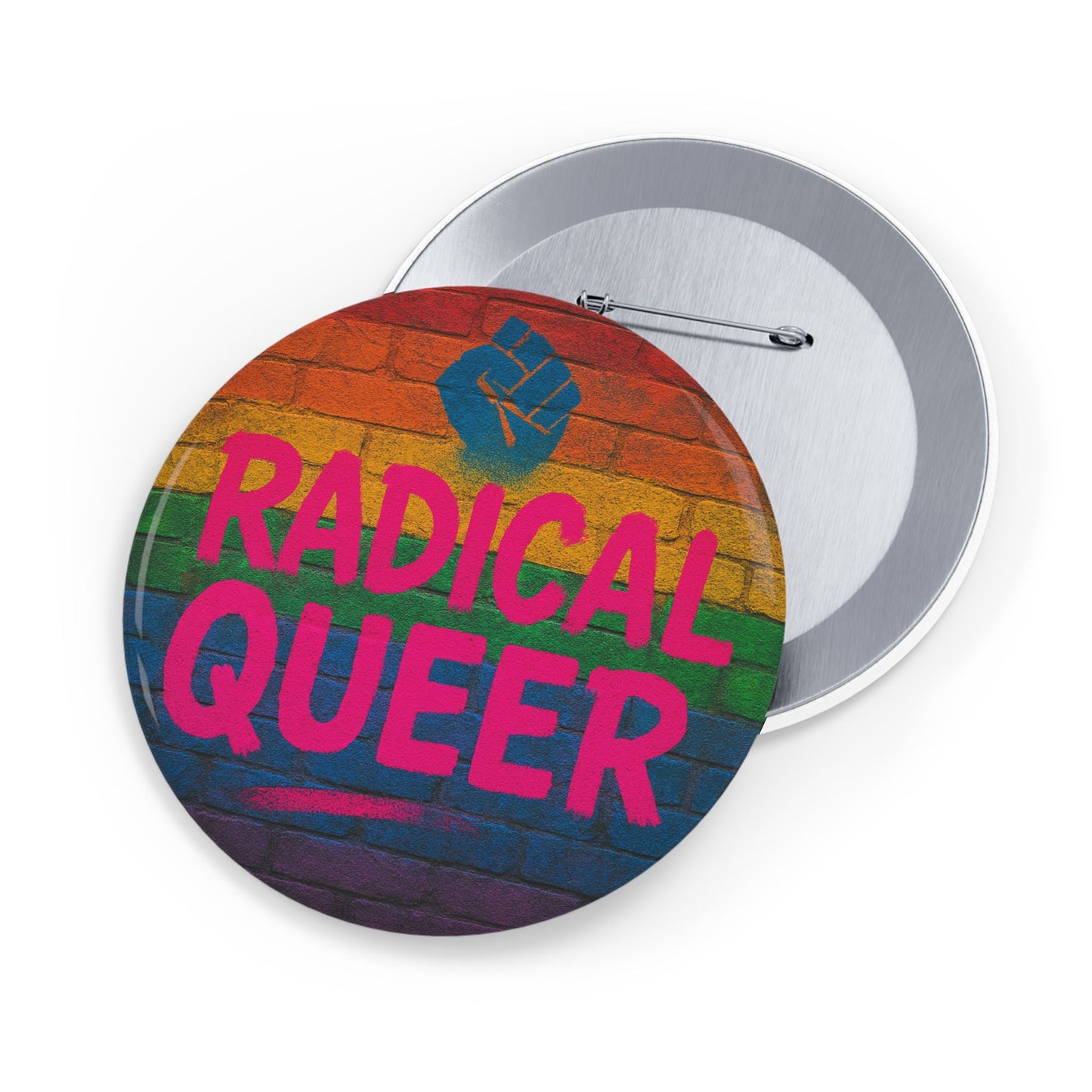 Radical Queer Power Round Pins