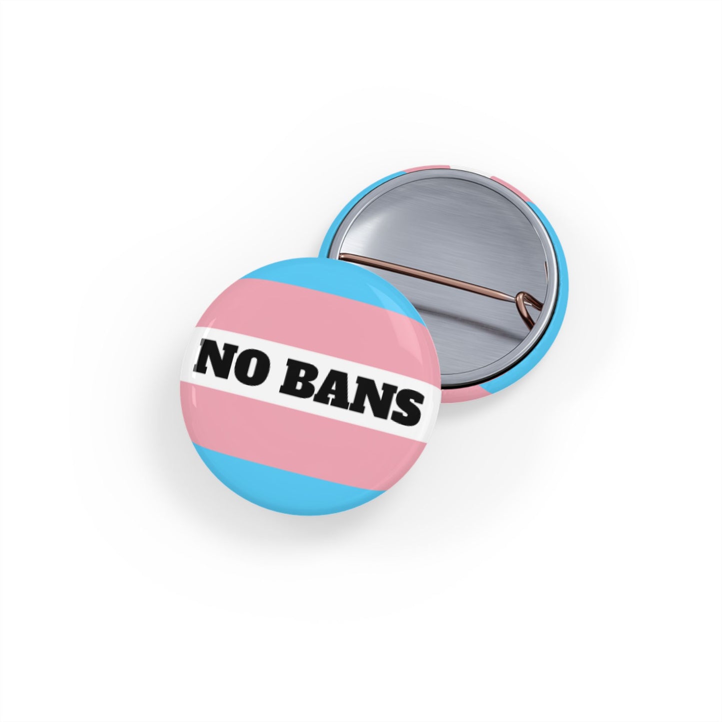 No Bans Round Pins - Multiple Sizes