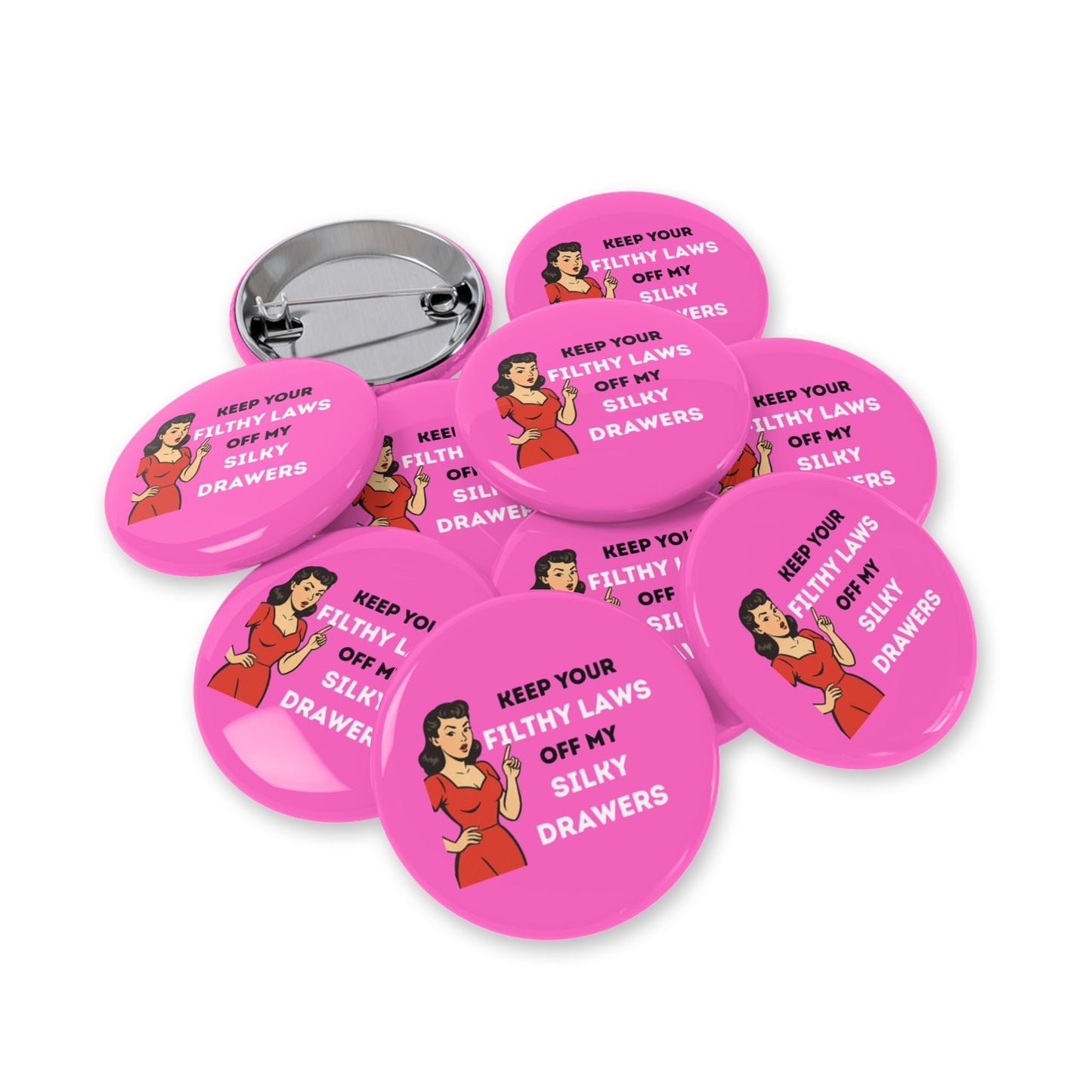 Filthy Laws Round Pins - Multiple Sizes