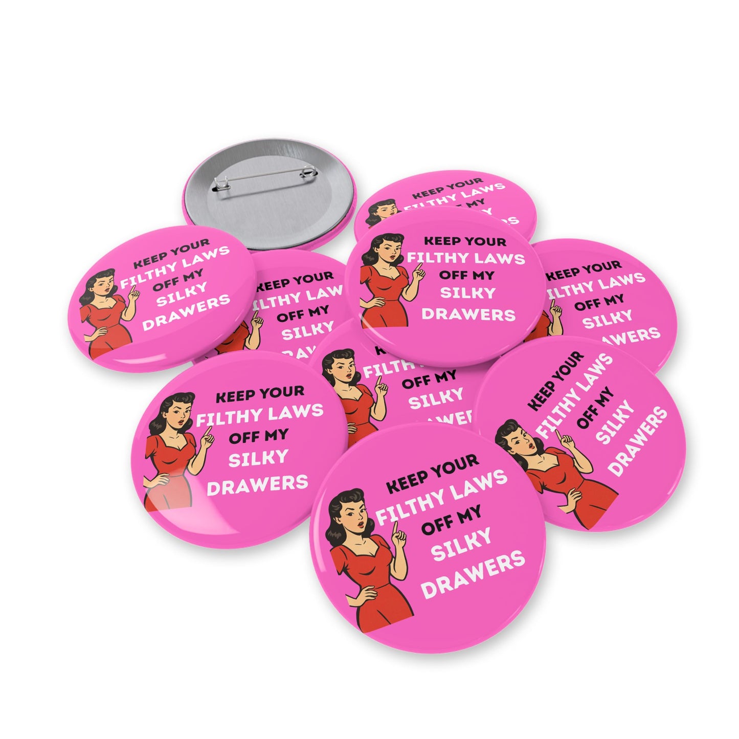 Filthy Laws Round Pins - Multiple Sizes