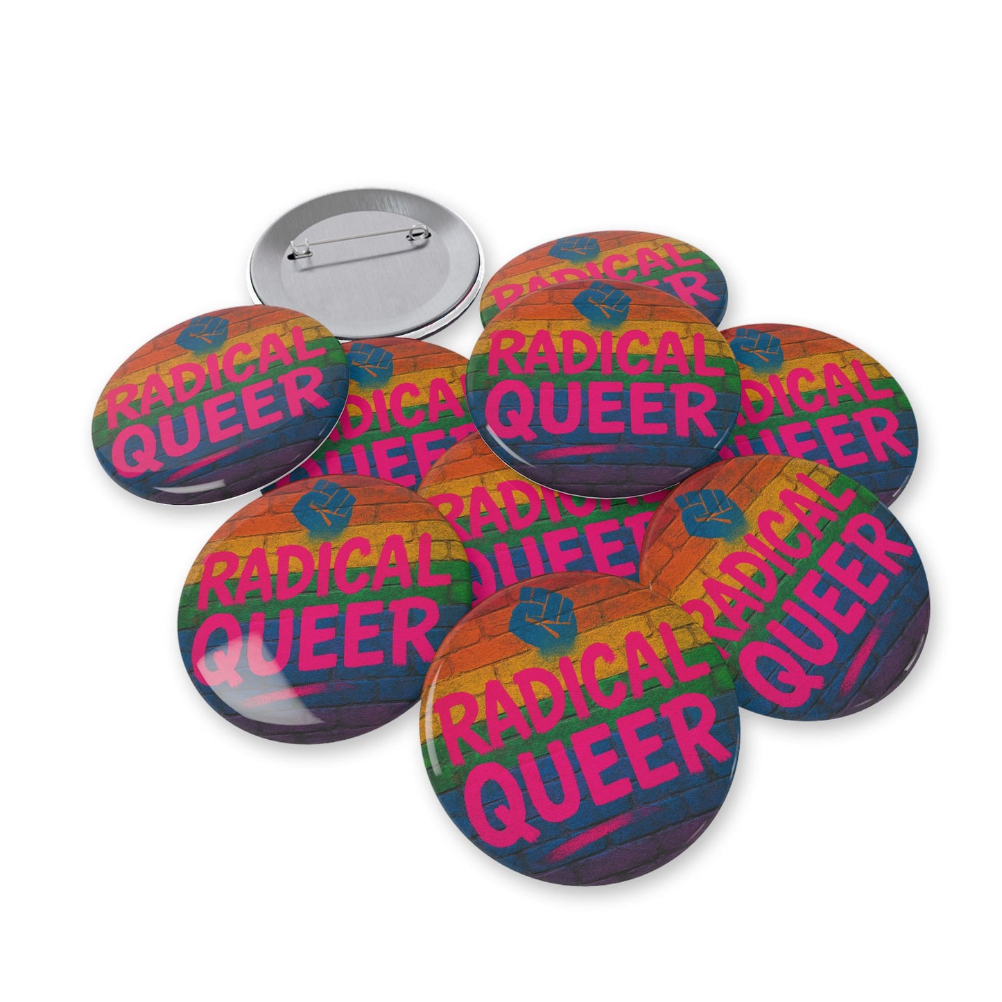 Radical Queer Power Round Pins