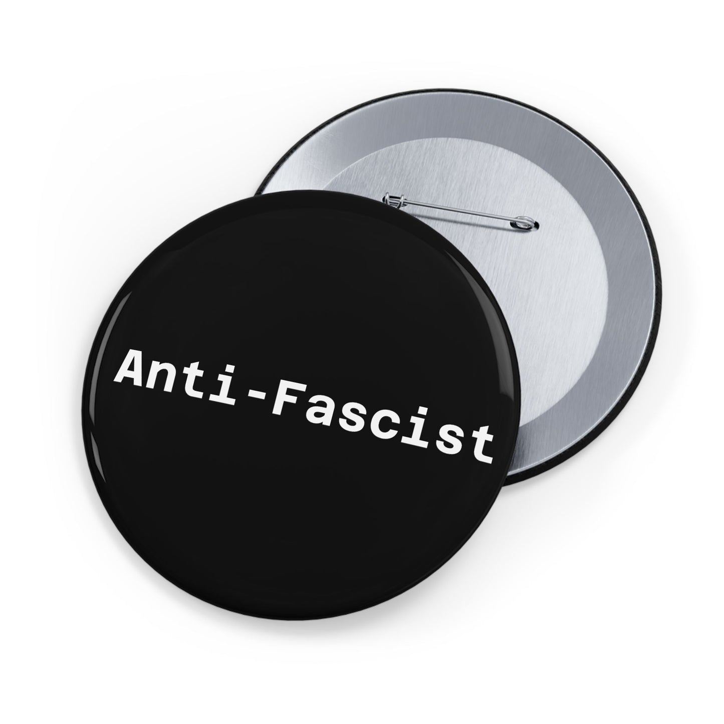 Anti-Fascist Round Pins - Multiple Sizes