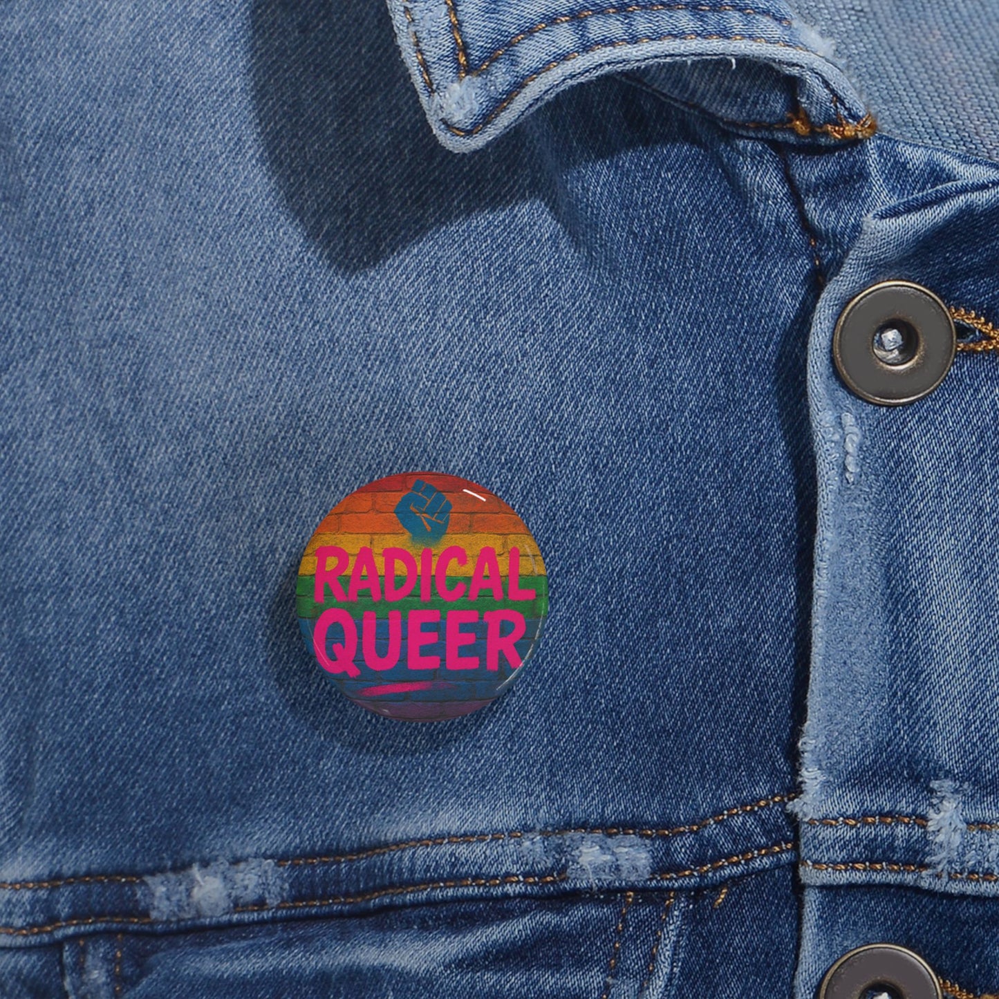 Radical Queer Power Round Pins