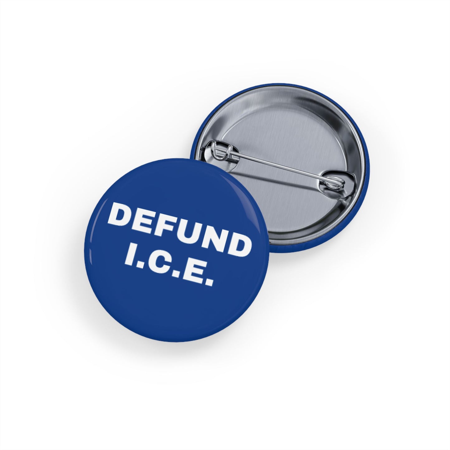 Defund I.C.E. Round Pins - Multiple Sizes