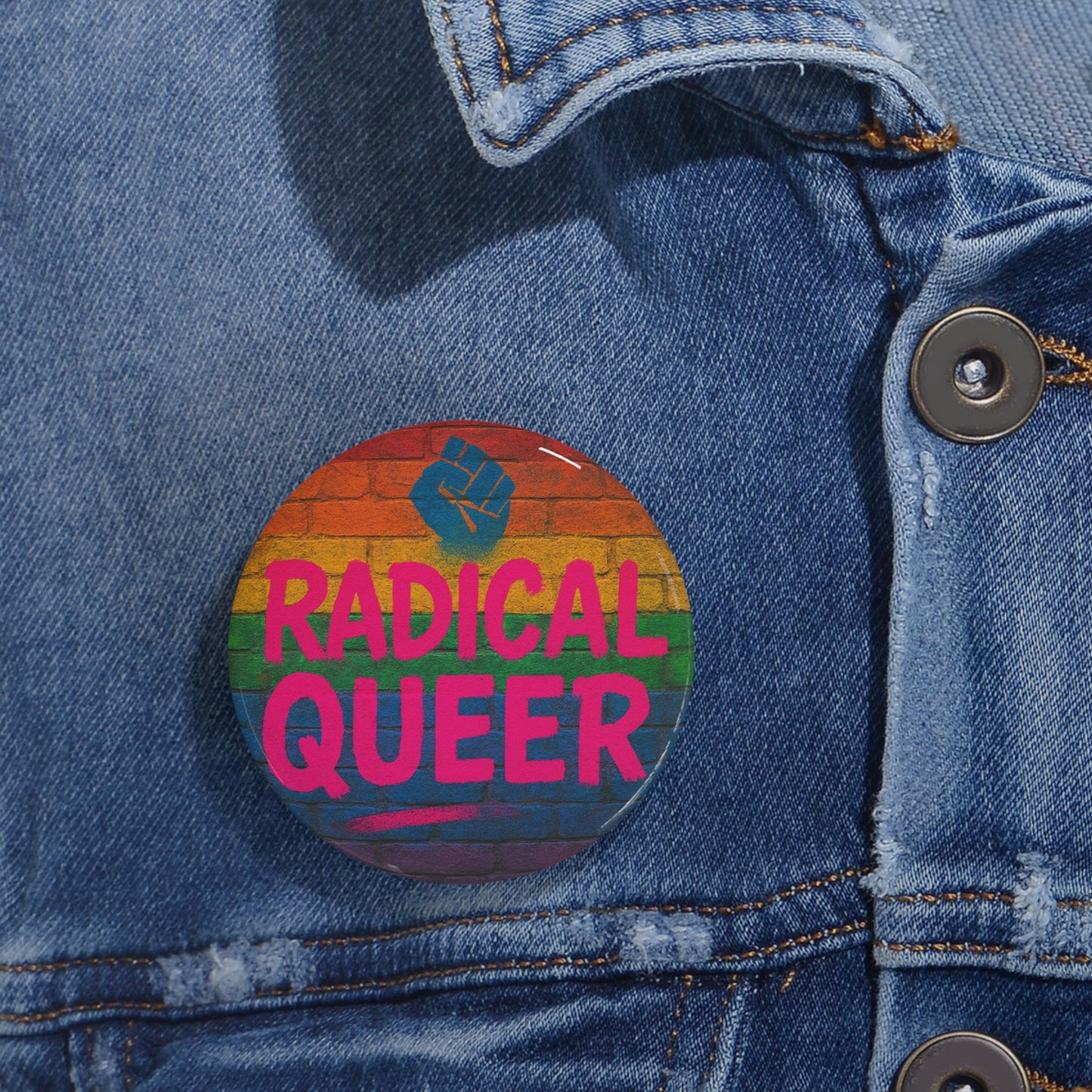 Radical Queer Power Round Pins