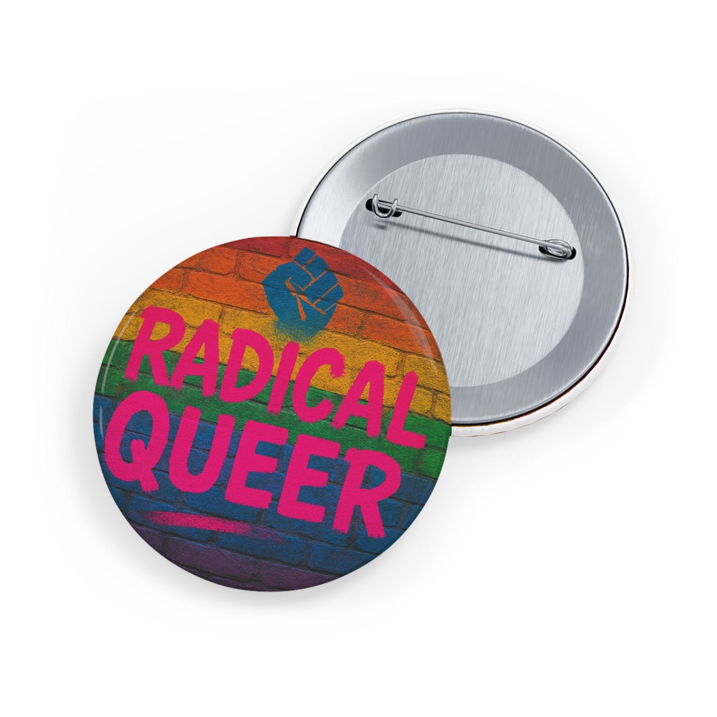 Radical Queer Power Round Pins