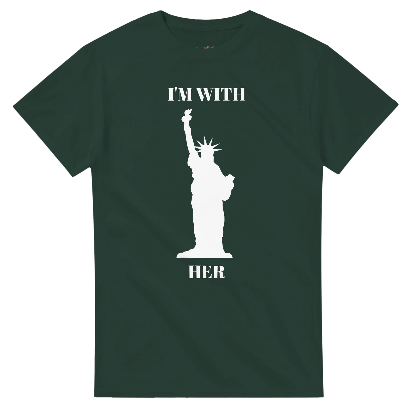 I'm With Her Heavyweight Unisex Crewneck T-shirt Hunter Green