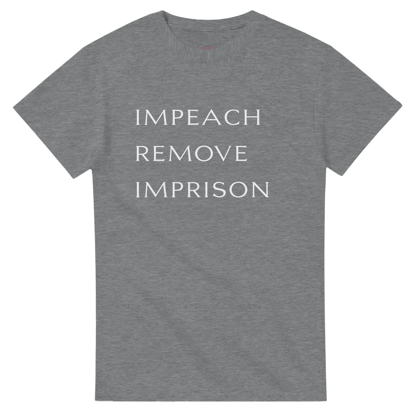 Impeach Remove Imprison T-Shirt Sport Grey