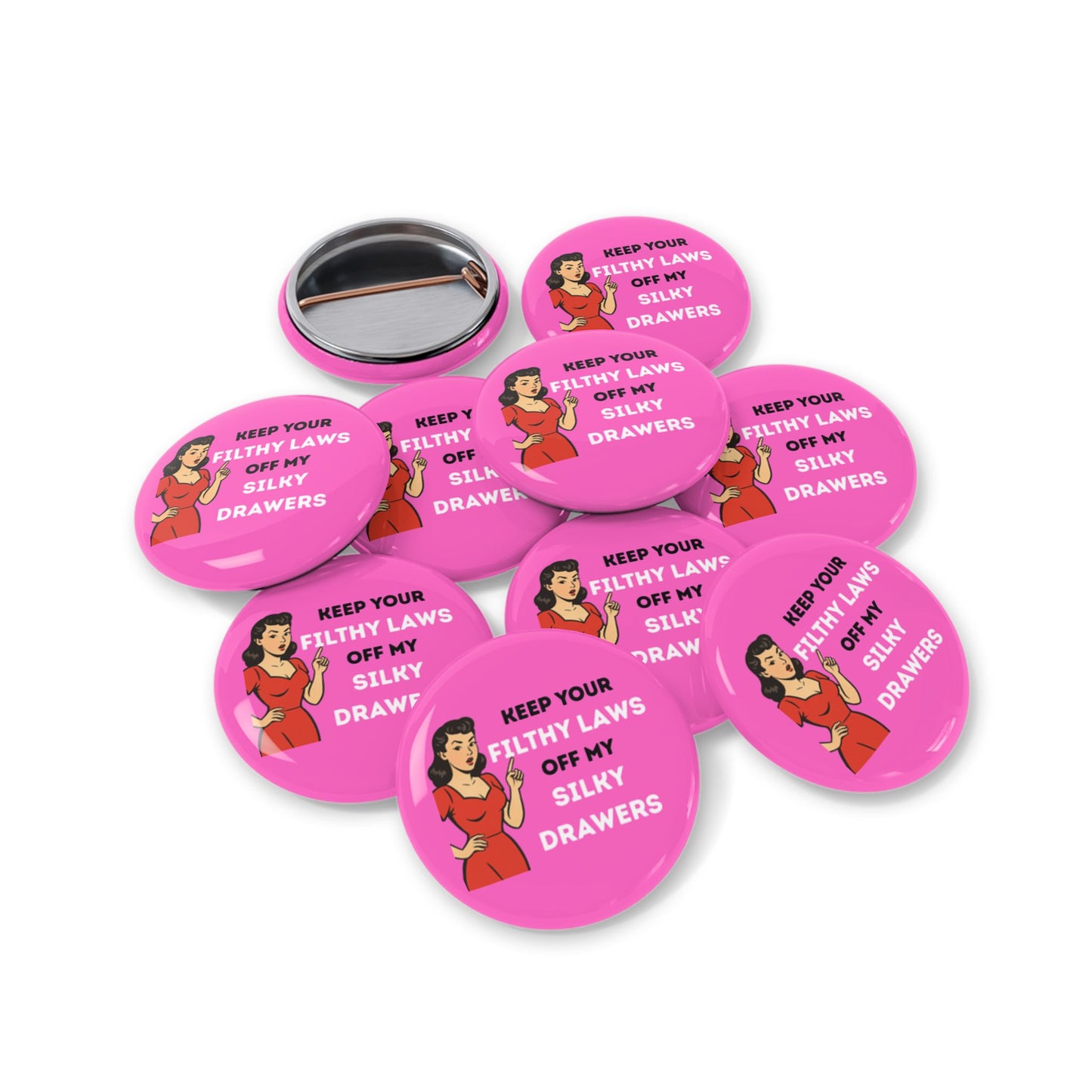 Filthy Laws Round Pins - Multiple Sizes