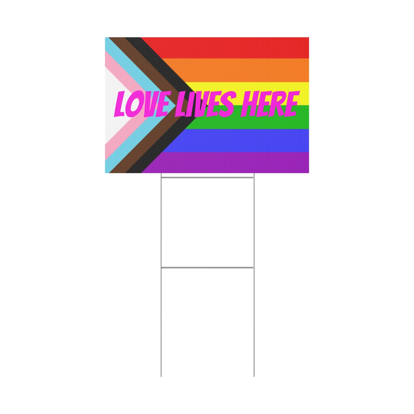 Pride Yard Sign - Love Lives Here