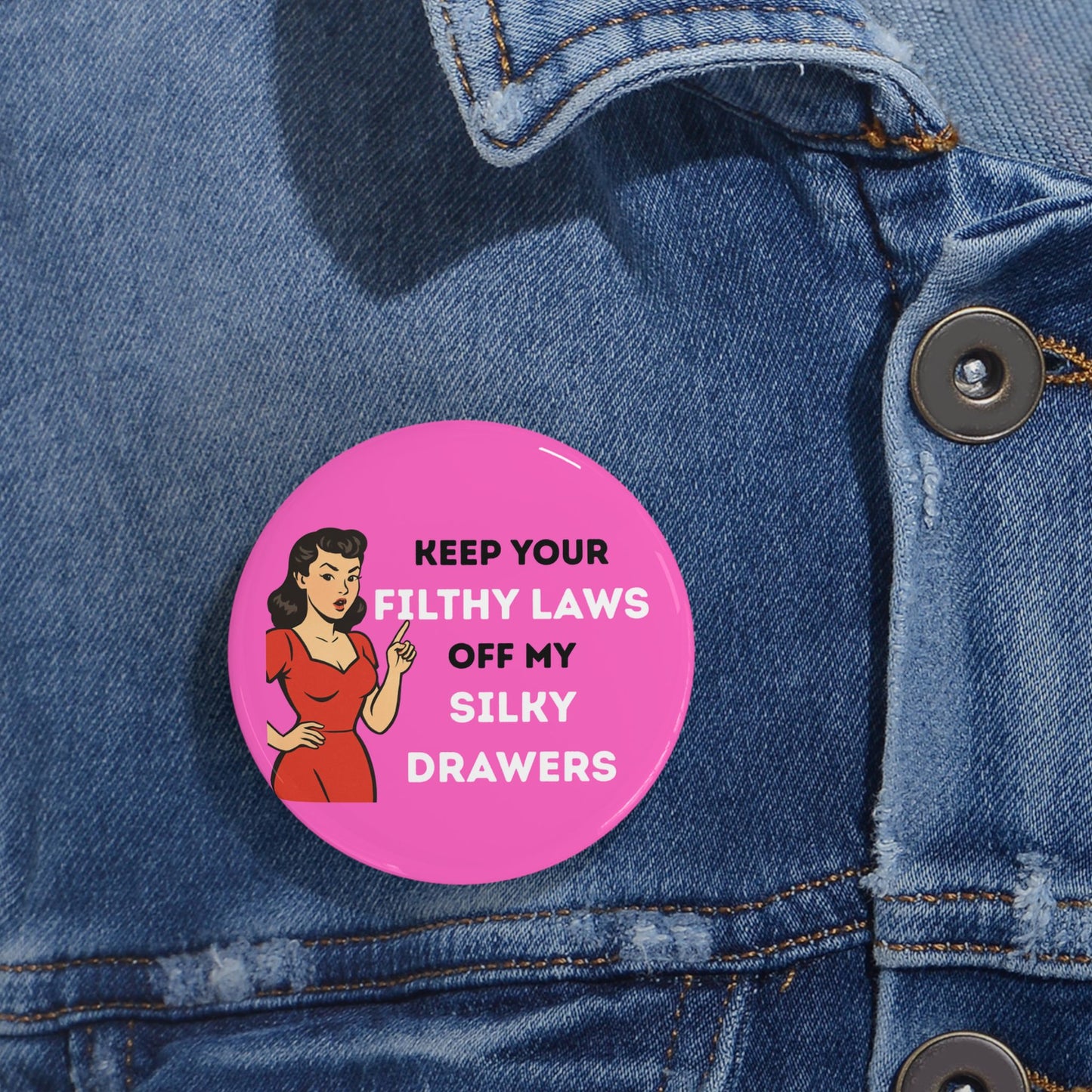 Filthy Laws Round Pins - Multiple Sizes