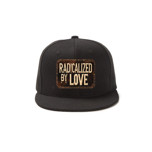 Radicalized By Love Snapback Hat with Metal Buckle