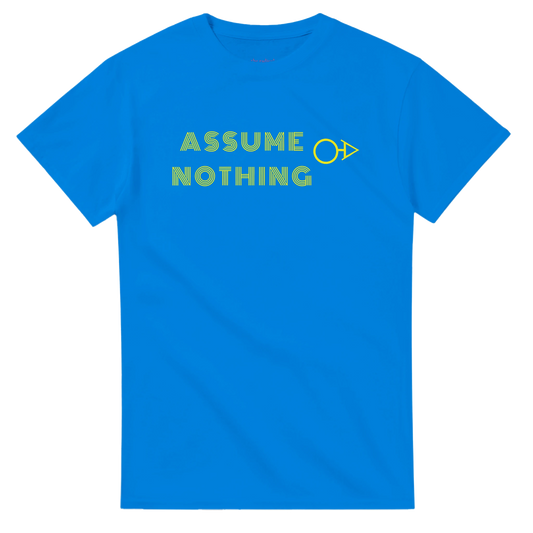 Assume Nothing - Aliagender Royal Blue