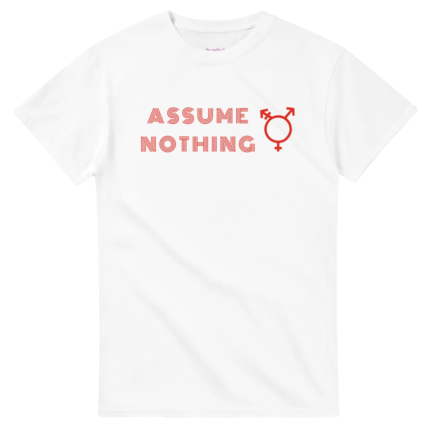 Assume Nothing - Transgender Symbol T-shirt White